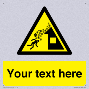 Custom warning roof avalanche